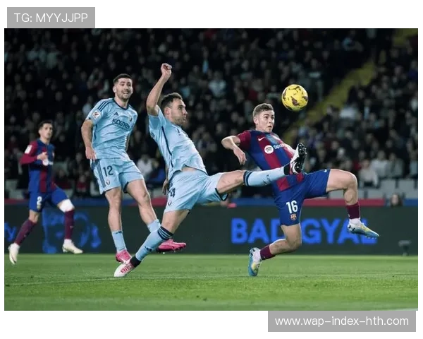 巴萨下半场闪电破局，短传渗透瓦解奥维耶多防线